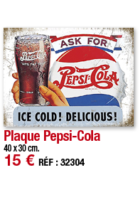 Plaque Pepsi-Cola   40 x 30 cm  15   RÉF : 32304