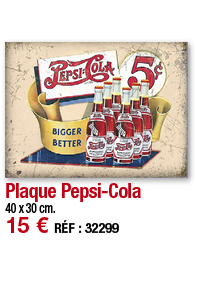 Plaque Pepsi-Cola   40 x 30 cm  15   RÉF : 32299