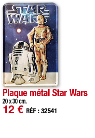 Plaque métal Star Wars   20 x 30 cm  12   RÉF : 32541