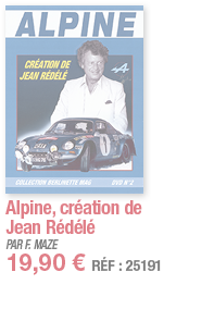 Alpine, création de Jean Rédélé     PAR F  MAZE 19,90   RÉF : 25191