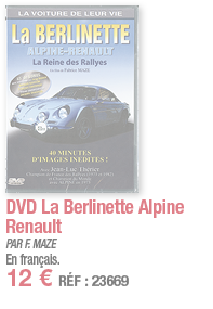 DVD La Berlinette Alpine Renault   PAR F  MAZE En français  12   RÉF : 23669