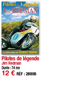 Pilotes de légende Jim Redman Durée : 74 mn 12   RÉF : 28808