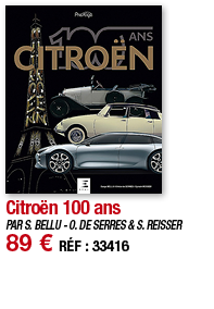 Citroën 100 ans   PAR S  BELLU - O  DE SERRES & S  REISSER 89   RÉF : 33416