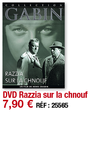 DVD Razzia sur la chnouf   7,90   RÉF : 25565