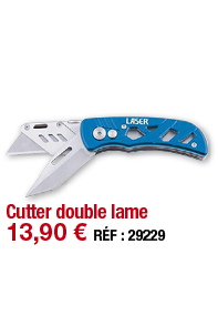 Cutter double lame   13,90   RÉF : 29229