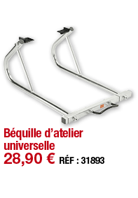 Béquille d atelier universelle   28,90   RÉF : 31893