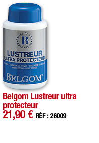 Belgom Lustreur ultra protecteur     21,90   RÉF : 26009