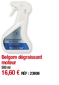 Belgom dégraissant moteur 500 ml     16,60   RÉF : 23806
