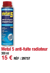 Metal 5 anti-fuite radiateur   300 ml 15   RÉF : 29737