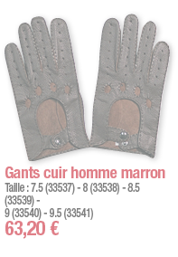 Gants cuir homme marron Taille : 7 5 (33537) - 8 (33538) - 8 5 (33539) - 9 (33540) - 9 5 (33541) 63,20  