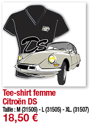 Tee-shirt femme Citroën DS   Taille : M (31506) - L (31505) - XL  (31507) 18,50  