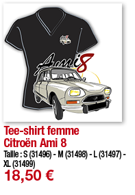Tee-shirt femme Citroën Ami 8   Taille : S (31496) - M (31498) - L (31497) - XL (31499) 18,50  