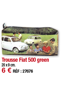 Trousse Fiat 500 green     20 x 9 cm  6   RÉF : 27676