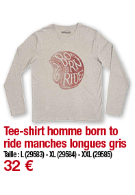 Tee-shirt homme born to ride manches longues gris Taille : L (29583) - XL (29584) - XXL (29585) 32 