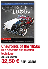 Chevrolets of the 1950s Une décennie d innovation technique PAR D W  TEMPLE 32,50   RÉF : 33286