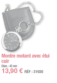 Montre motard avec étui cuir   Diam  : 42 mm 13,90   RÉF : 31930