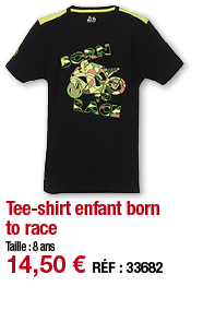 Tee-shirt enfant born to race   Taille : 8 ans 14,50   RÉF : 3368