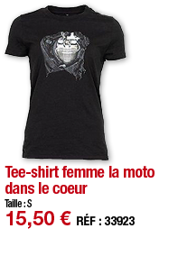 Tee-shirt femme la moto dans le coeur   Taille : S 15,50   RÉF : 3392