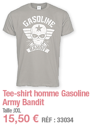 Tee-shirt homme Gasoline Army Bandit   Taille :XXL 15,50   RÉF : 33034