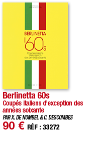 Berlinetta 60s Coupés italiens d exception des années soixante PAR X  DE NOMBEL & C  DESCOMBES 90   RÉF : 33272