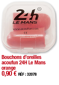 Bouchons d oreilles acoufun 24H Le Mans orange     0,90   RÉF : 32078