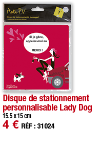 Disque de stationnement personnalisable Lady Dog   15 5 x 15 cm 4   RÉF : 31024