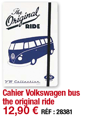 Cahier Volkswagen bus the original ride   12,90   RÉF : 28381
