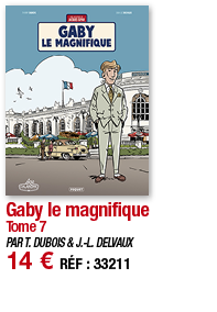 Gaby le magnifique Tome 7 PAR T  DUBOIS & J -L  DELVAUX 14   RÉF : 33211