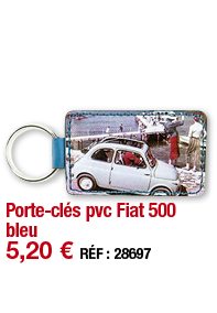 Porte-clés pvc Fiat 500 bleu   5,20   RÉF : 28697