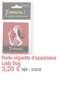 Porte-vignette d assurance Lady Dog   3,20   RÉF : 31018