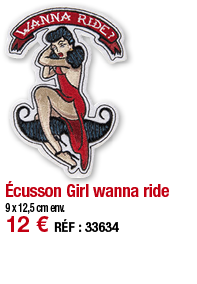 Écusson Girl wanna ride   9 x 12,5 cm env  12   RÉF : 33634
