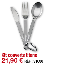 Kit couverts titane   21,90   RÉF : 31680