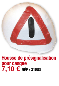 Housse de présignalisation pour casque   7,10   RÉF : 31883