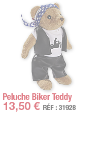 Peluche Biker Teddy   13,50   RÉF : 31928