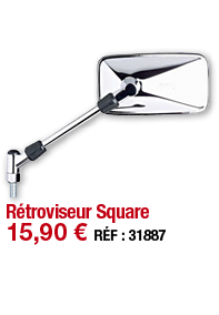 Rétroviseur Square   15,90   RÉF : 31887