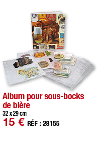 Album pour sous-bocks de bière   32 x 29 cm 15   RÉF : 28155