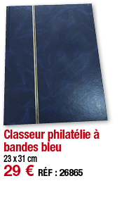 Classeur philatélie à bandes bleu   23 x 31 cm 29   RÉF : 26865
