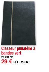 Classeur philatélie à bandes vert   23 x 31 cm 29   RÉF : 26863