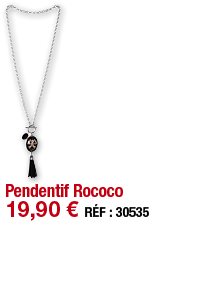 Pendentif Rococo   19,90   RÉF : 30535