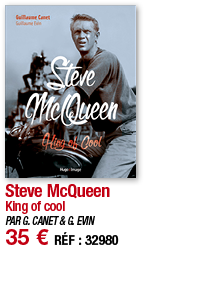 Steve McQueen King of cool PAR G  CANET & G  EVIN 35   RÉF : 32980