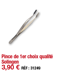 Pince de 1er choix qualité Solingen   3,90   RÉF : 31249