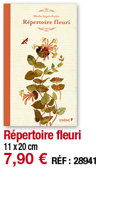 Répertoire fleuri   11 x 20 cm 7,90   RÉF : 28941