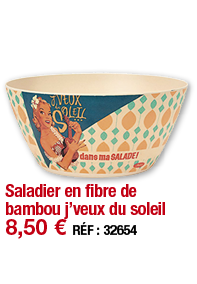 Saladier en fibre de bambou j veux du soleil   8,50   RÉF : 32654