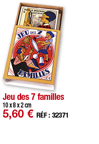 Jeu des 7 familles   10 x 8 x 2 cm 5,60   RÉF : 32371