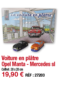 Voiture en plâtre Opel Manta - Mercedes sl   Coffret : 30 x 20 cm 19,90   RÉF : 27203