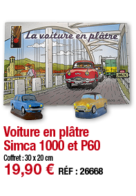 Voiture en plâtre Simca 1000 et P60   Coffret : 30 x 20 cm 19,90   RÉF : 26668