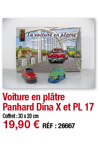 Voiture en plâtre Panhard Dina X et PL 17   Coffret : 30 x 20 cm 19,90   RÉF : 26667