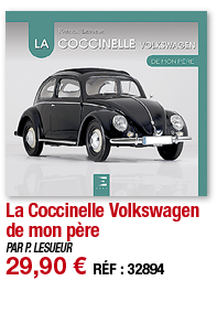 La Coccinelle Volkswagen de mon père   PAR P  LESUEUR 29,90   RÉF : 32894