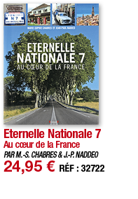 Eternelle Nationale 7 Au cœur de la France PAR M -S  CHABRES & J -P  NADDEO 24,95   RÉF : 32722