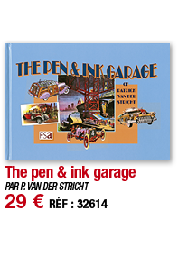The pen & ink garage   PAR P  VAN DER STRICHT 29   RÉF : 32614